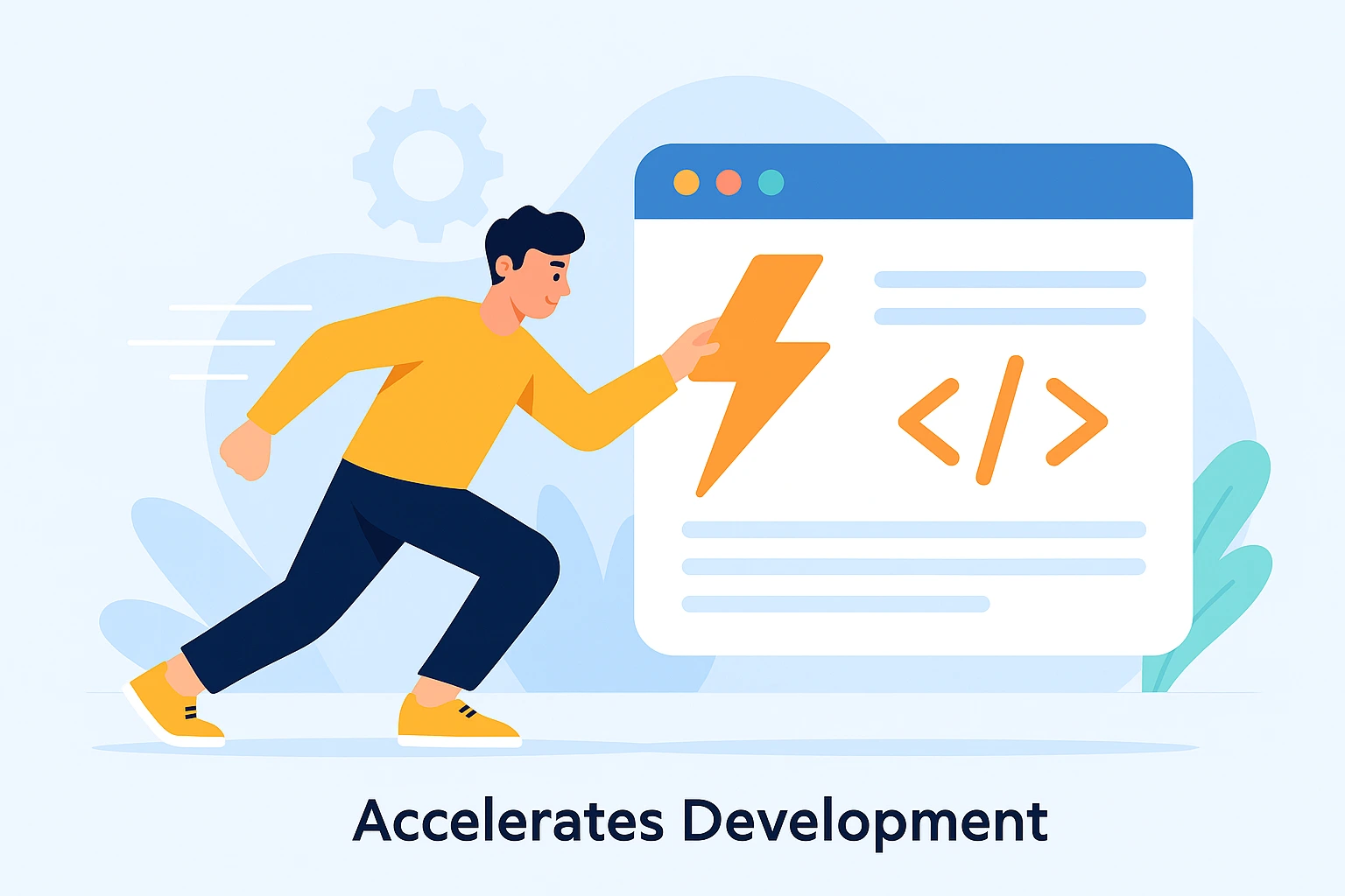 Accelerates Development